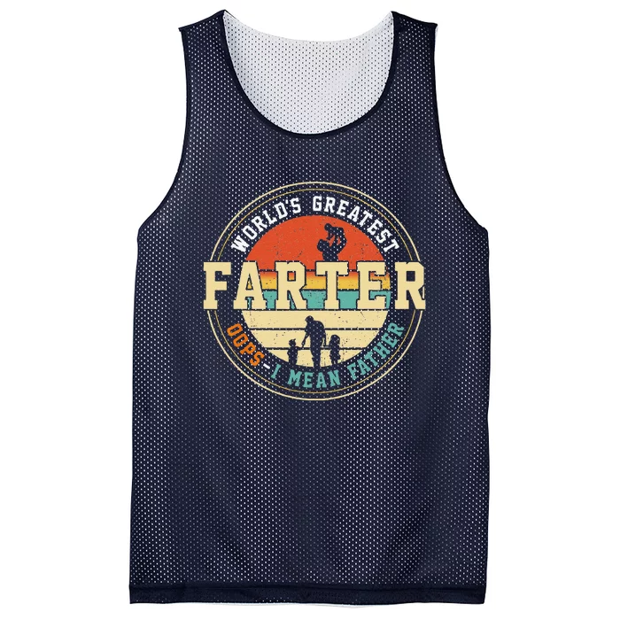 Worlds Greatest Farter Oops I Mean Father Fathers Day Fun Mesh Reversible Basketball Jersey Tank