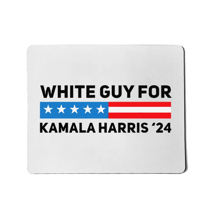 White Guy For Kamala Harris 2024 President Election Mousepad