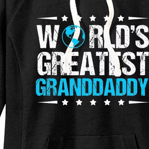 World's Greatest Granddaddy Women's Fleece Hoodie