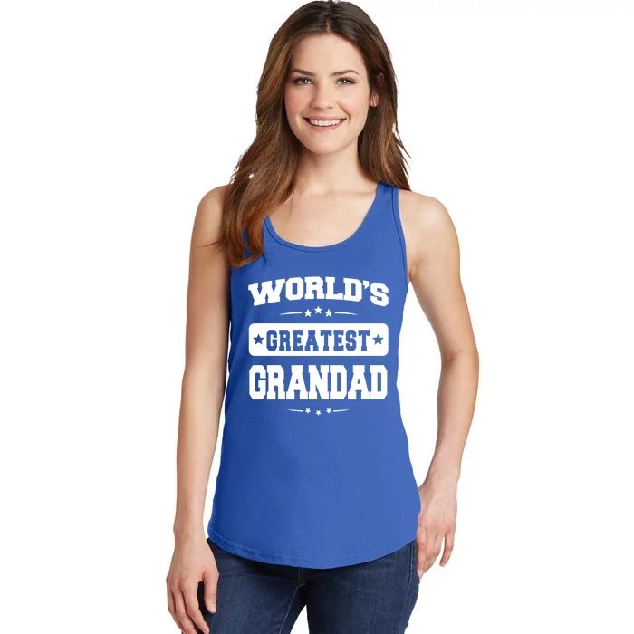 Worlds Greatest Grandad Dad Birthday Fathers Day Gift Ladies Essential Tank