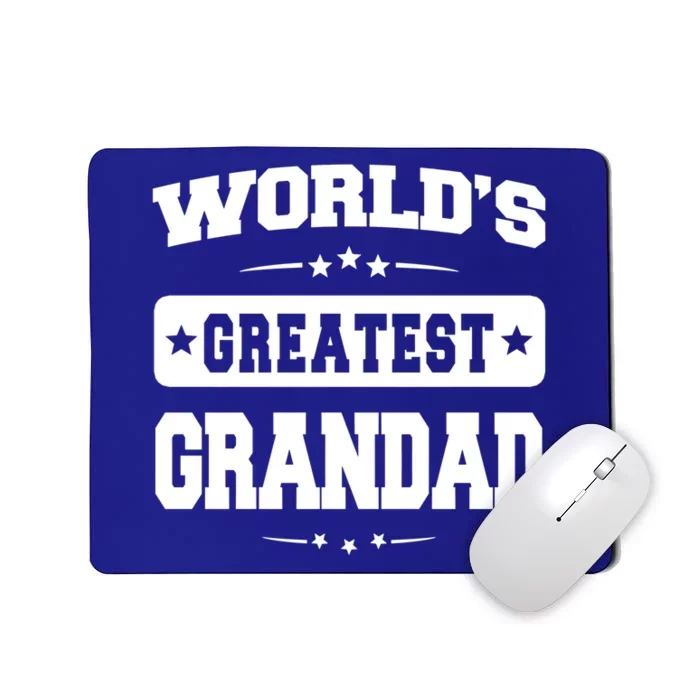 Worlds Greatest Grandad Dad Birthday Fathers Day Gift Mousepad