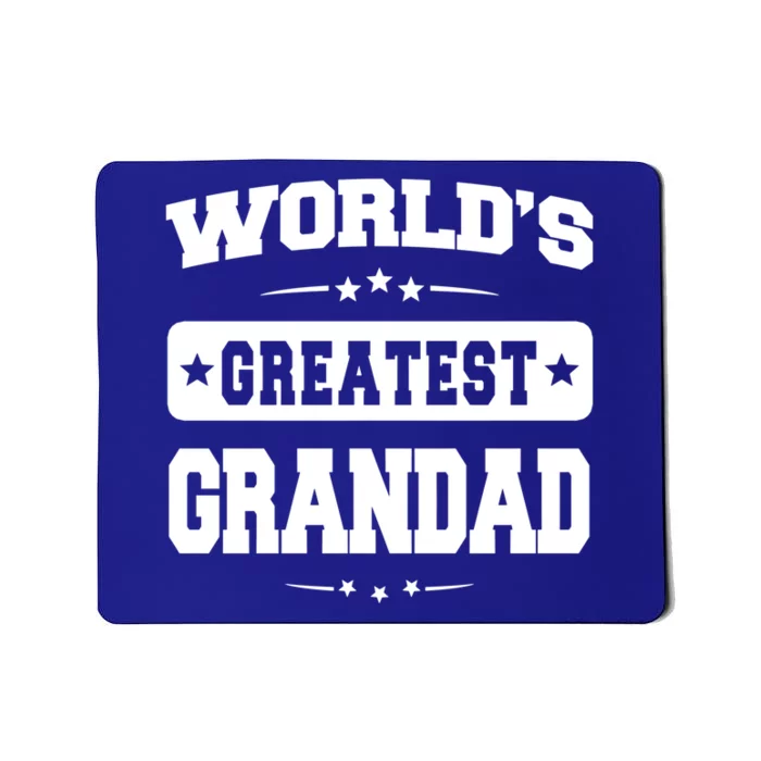 Worlds Greatest Grandad Dad Birthday Fathers Day Gift Mousepad