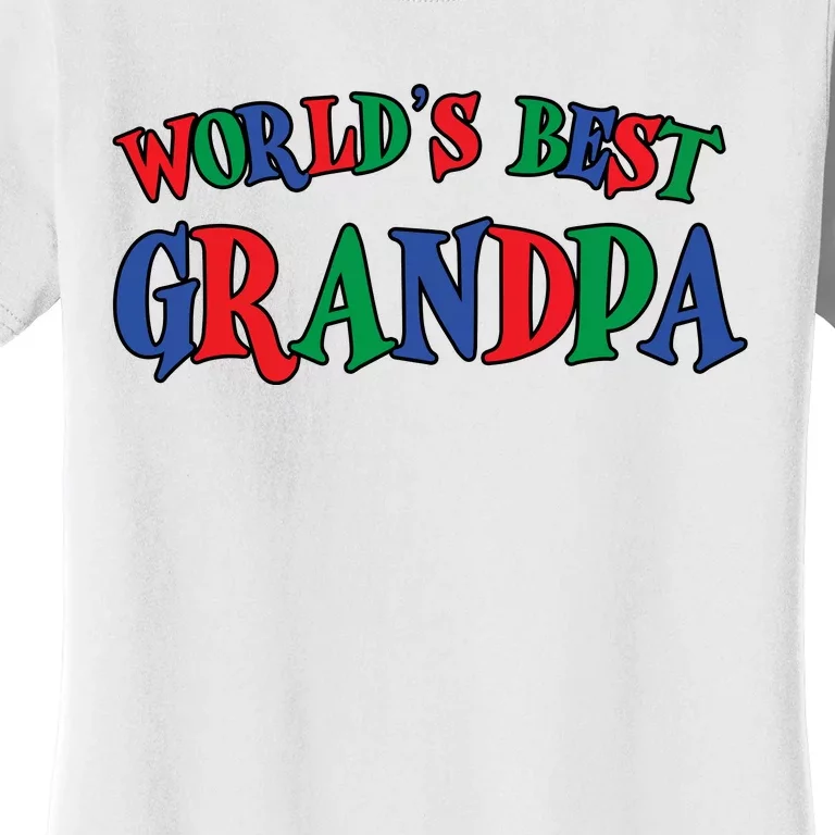 World's Greatest Grandpa Women's T-Shirt