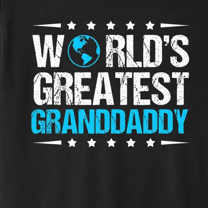 World's Greatest Granddaddy funny Father's Day ChromaSoft Performance T-Shirt