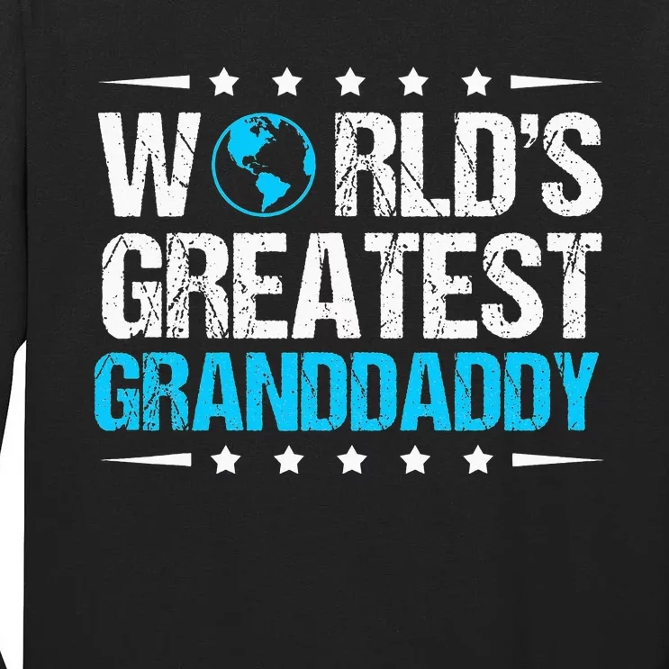 World's Greatest Granddaddy funny Father's Day Tall Long Sleeve T-Shirt