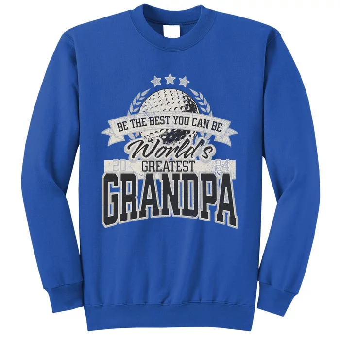 WorldS Greatest Grandpa FatherS Day Golf Meaningful Gift Sweatshirt