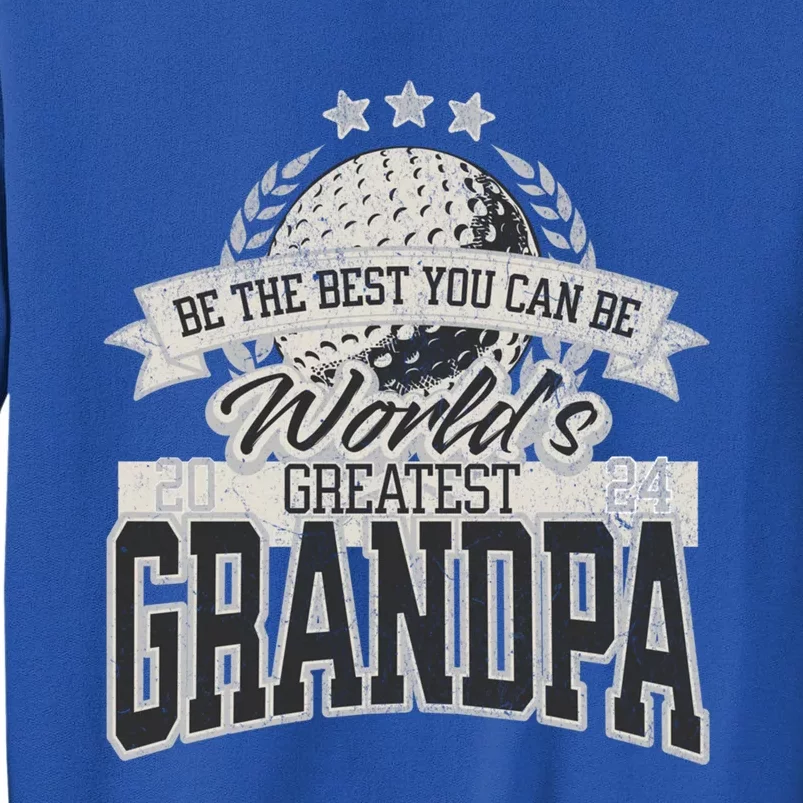 WorldS Greatest Grandpa FatherS Day Golf Meaningful Gift Tall Sweatshirt