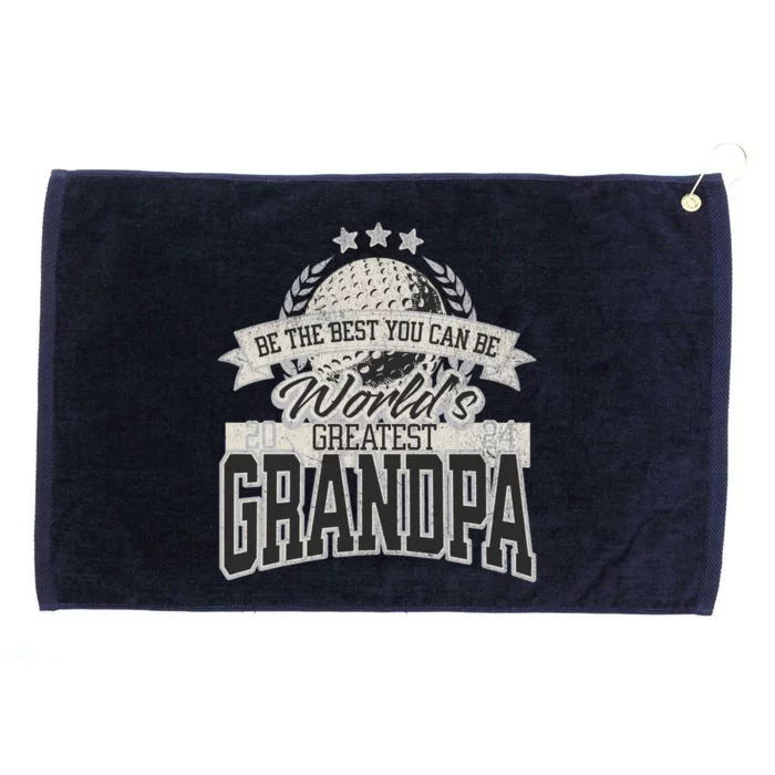 WorldS Greatest Grandpa FatherS Day Golf Meaningful Gift Grommeted Golf Towel