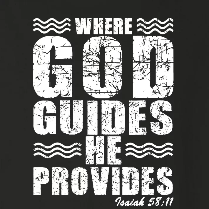 Where God Guides He Provides Funny Christian Gift Toddler Long Sleeve Shirt