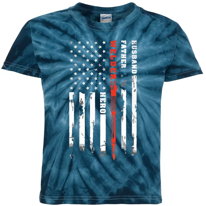 Welder Gift Husband Father Welder Hero American Flag Kids Tie-Dye T-Shirt