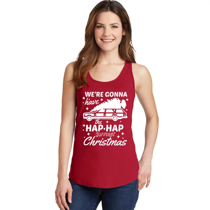 We're Gonna Have The Hap Hap Happiest Christmas Ladies Essential Tank