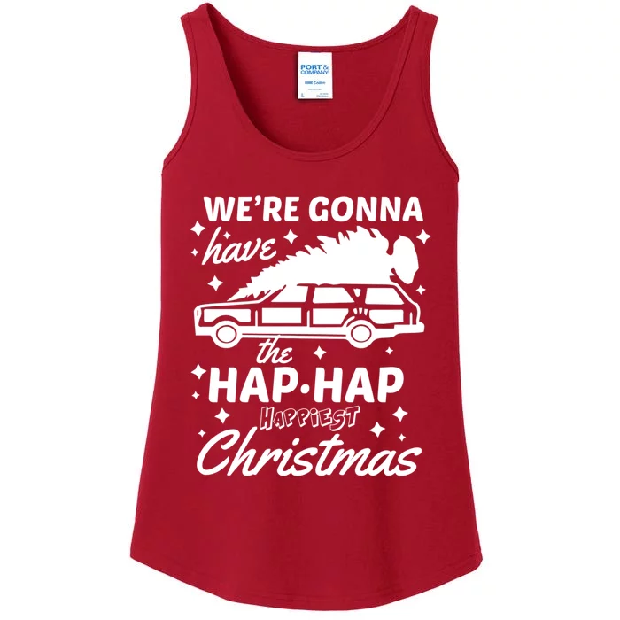 We're Gonna Have The Hap Hap Happiest Christmas Ladies Essential Tank