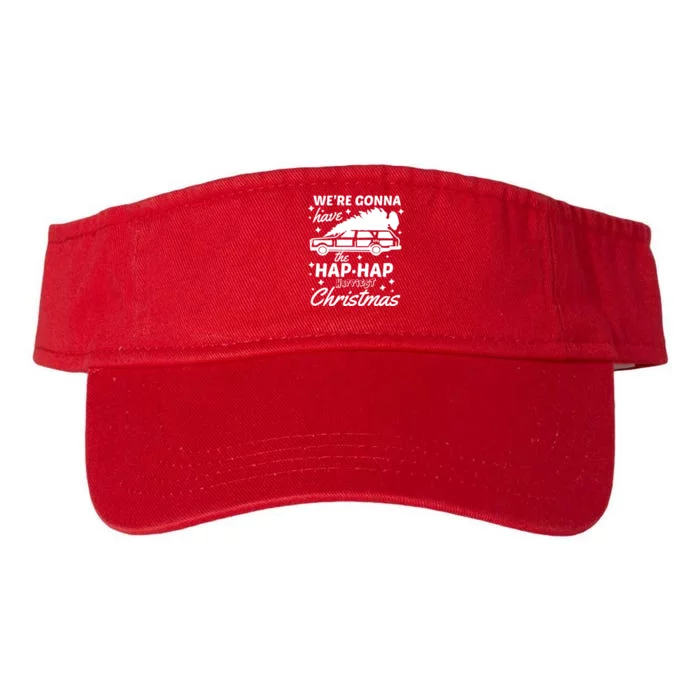 We're Gonna Have The Hap Hap Happiest Christmas Valucap Bio-Washed Visor