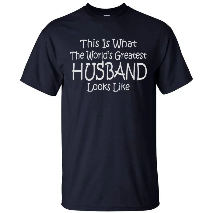 Worlds Greatest HUSBAND Tall T-Shirt