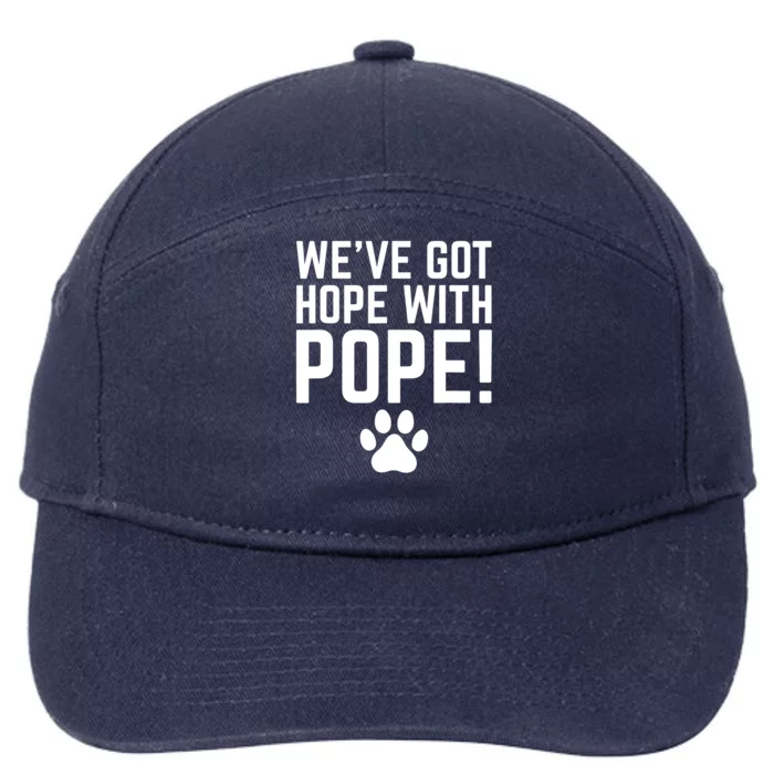 WeVe Got Hope With The Pope Kentucky Paw Print 7-Panel Snapback Hat