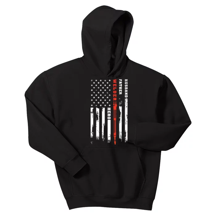 Welder Gift Husband Father Welder Hero American Flag Kids Hoodie