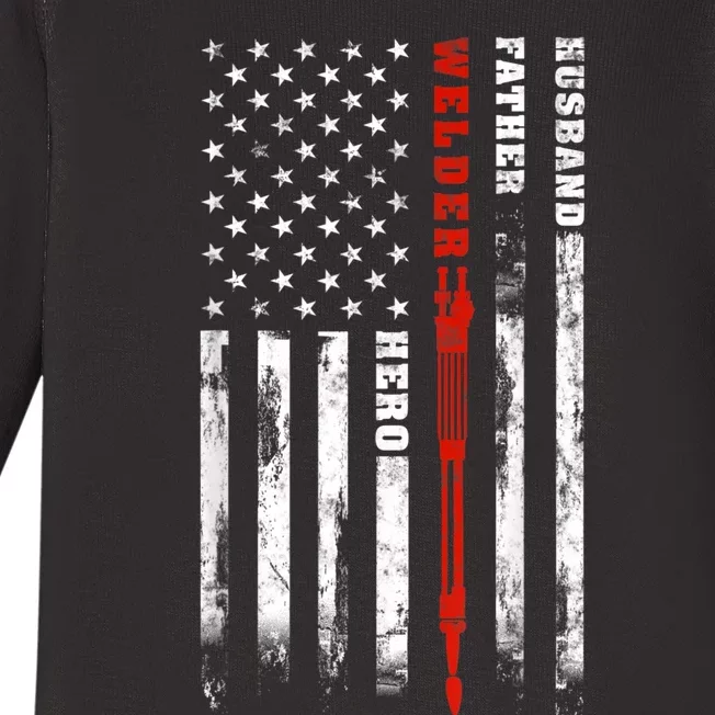 Welder Gift Husband Father Welder Hero American Flag Baby Long Sleeve Bodysuit