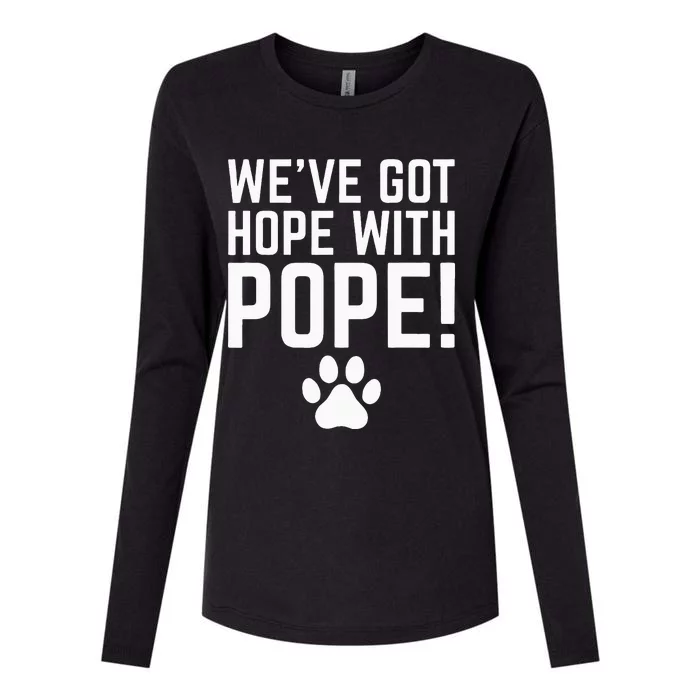 WeVe Got Hope With The Pope Kentucky Paw Print Womens Cotton Relaxed Long Sleeve T-Shirt