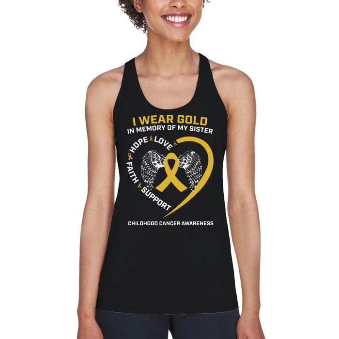 Wear Gold In Memory Of My Sister Childhood Cancer Awareness Women's Racerback Tank