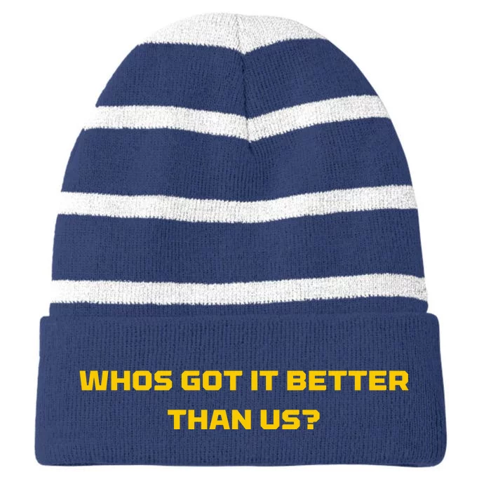 Whos Got It Better Than Us Striped Beanie with Solid Band