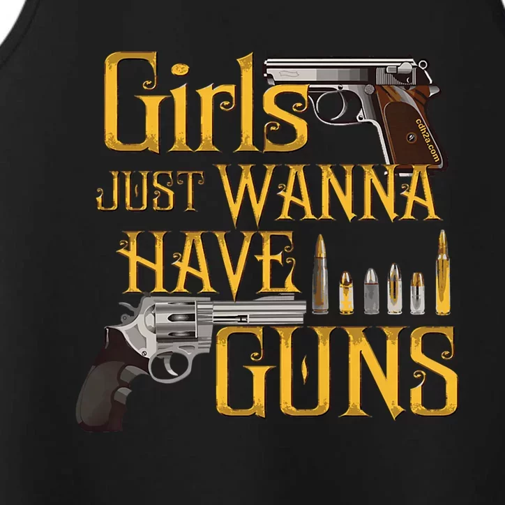 Women Girl Just Wanna Have Guns Performance Tank