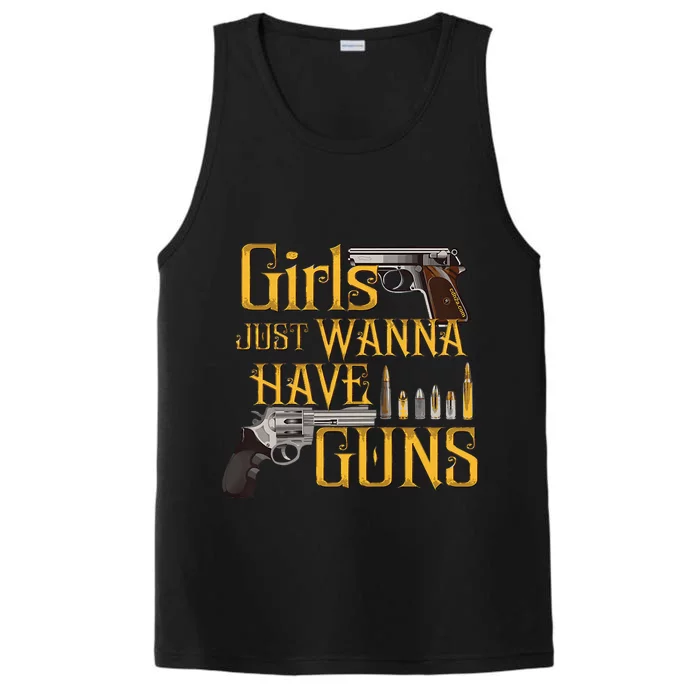 Women Girl Just Wanna Have Guns Performance Tank