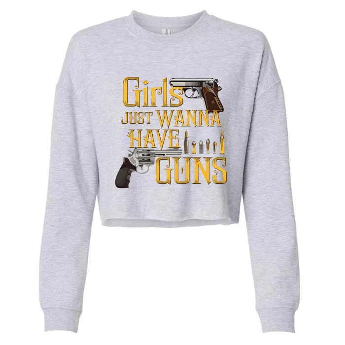 Women Girl Just Wanna Have Guns Cropped Pullover Crew