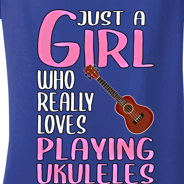 Wo Gift Just A Who Really Loves Playing Ukuleles Gift Women's V-Neck T-Shirt