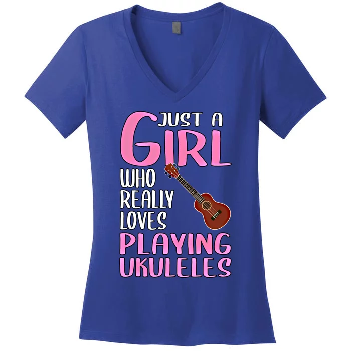 Wo Gift Just A Who Really Loves Playing Ukuleles Gift Women's V-Neck T-Shirt