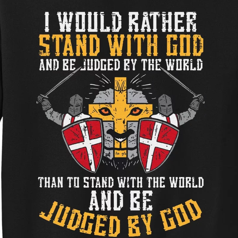 With God Jesus Christian Tall Sweatshirt