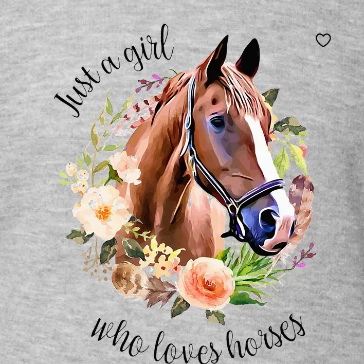 Wo Girl Just A Girl Who Loves Horses Riding Toddler Sweatshirt