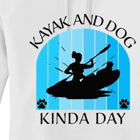 Women Girls Kayak Kayaking Boating Dog Owner Summer Tee Women's Pullover Hoodie