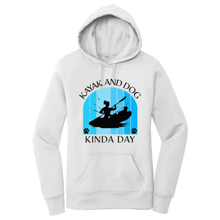 Women Girls Kayak Kayaking Boating Dog Owner Summer Tee Women's Pullover Hoodie