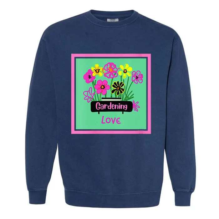 Womens Gardening Lover Plant Nature Flower Blue Pink Yellow Green Garment-Dyed Sweatshirt