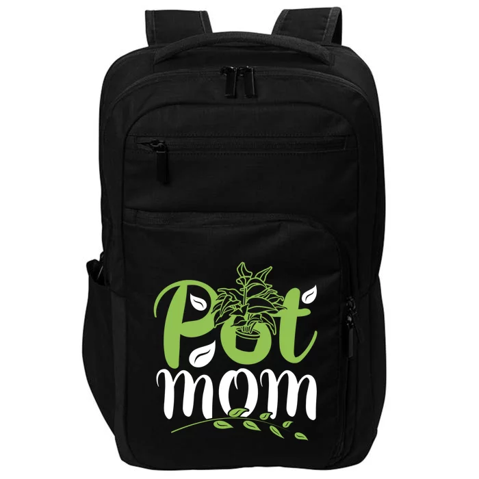 Wo Garden Lover Plant Collector Gardening Pot Mom Gift Impact Tech Backpack