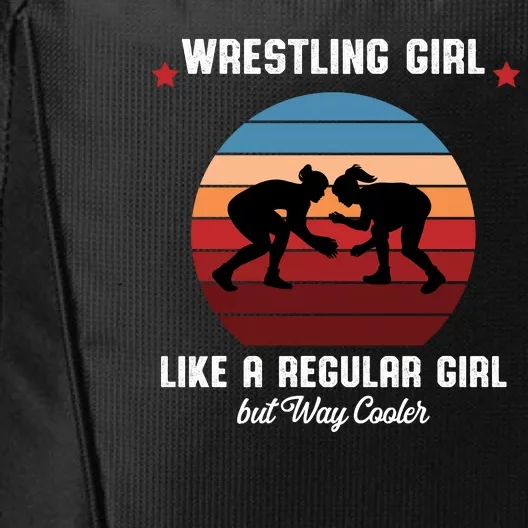 Wrestling Girl Like A Regular Girl But Cooler City Backpack