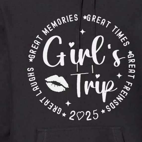 Weekend Great Memories Women Trip 2025 Premium Hoodie