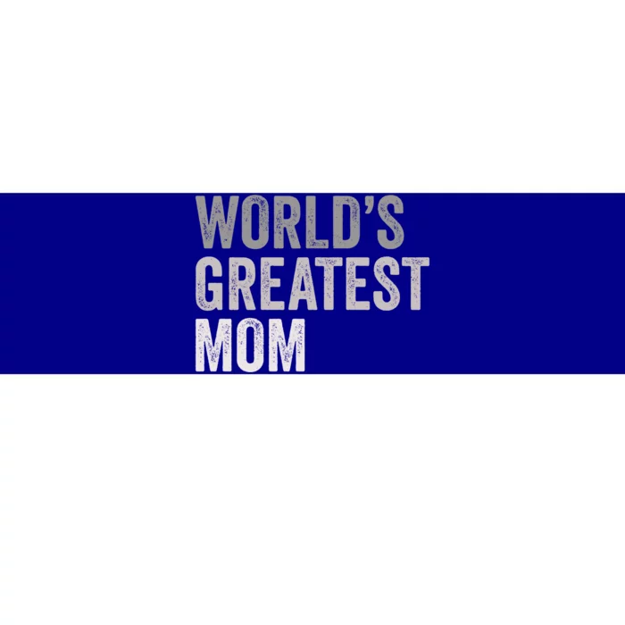 World's Greatest Mom Funny Mother Mama Family Cute Gift Bumper Sticker