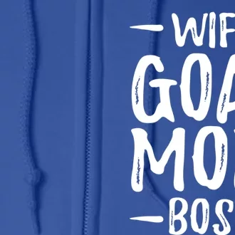 Wife Goat Mom Boss Funny Goat Lover Gift Idea Cute Gift Full Zip Hoodie