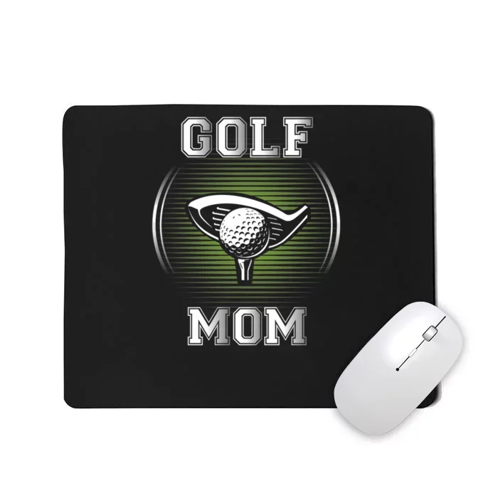 Women's Golf Mom Gift For Mother's Day Mousepad