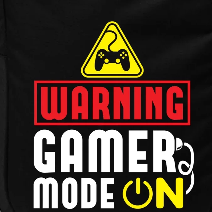 Warning Gamer Mode On Funny Gaming Gift Idea Gift Impact Tech Backpack