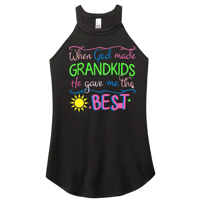 When God Made Grandkids He Gave Me The Best Love My Grandchildren Women’s Perfect Tri Rocker Tank