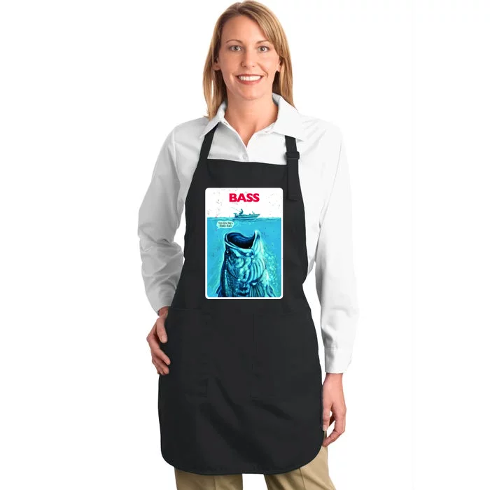 We're Gonna Need A Bigger Boat Bass Fishing Full-Length Apron With Pocket