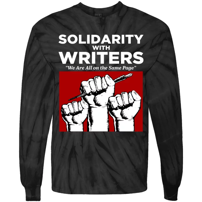 Writers Guild Of America On Strike, Solidarity With Writers Tie-Dye Long Sleeve Shirt