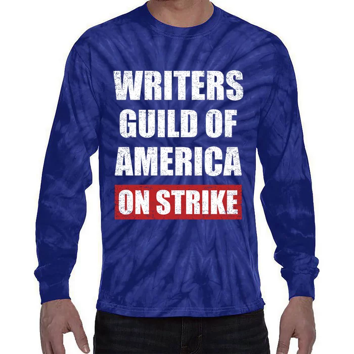 Writers Guild Of America On Strike Tie-Dye Long Sleeve Shirt