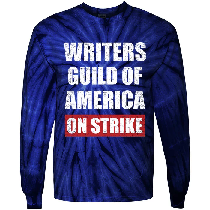 Writers Guild Of America On Strike Tie-Dye Long Sleeve Shirt