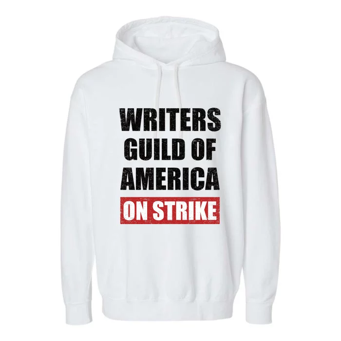 Writers Guild Of America On Strike Garment-Dyed Fleece Hoodie