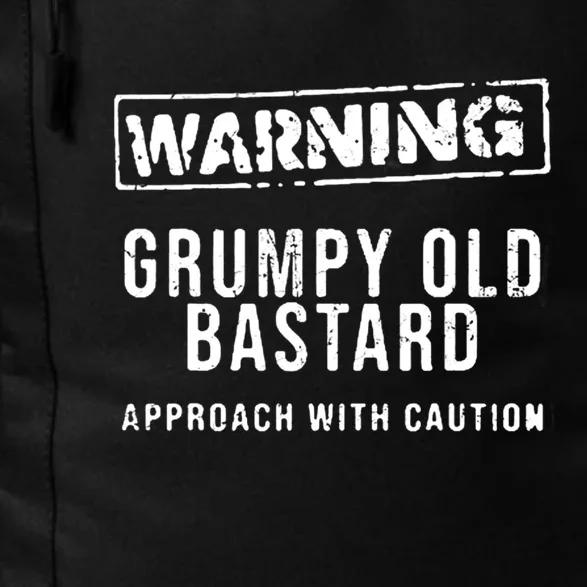 Warning Grumpy Old Bastard Approach With Caution Daily Commute Backpack