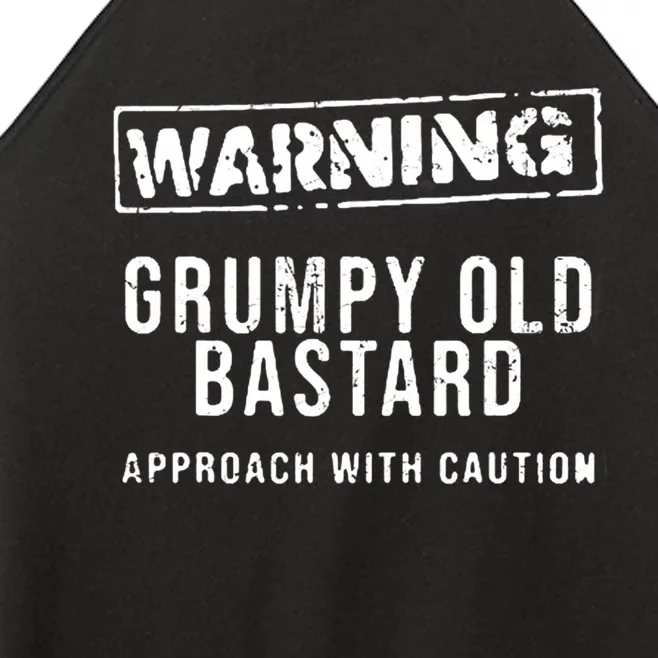 Warning Grumpy Old Bastard Approach With Caution Women’s Perfect Tri Rocker Tank