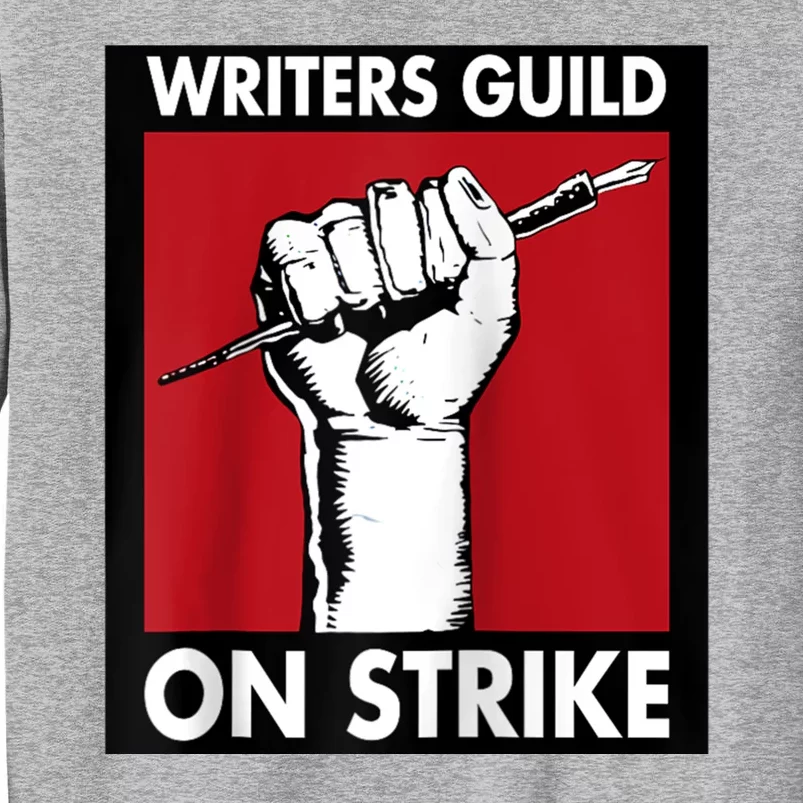 Writers Guild Of America On Strike Tall Sweatshirt